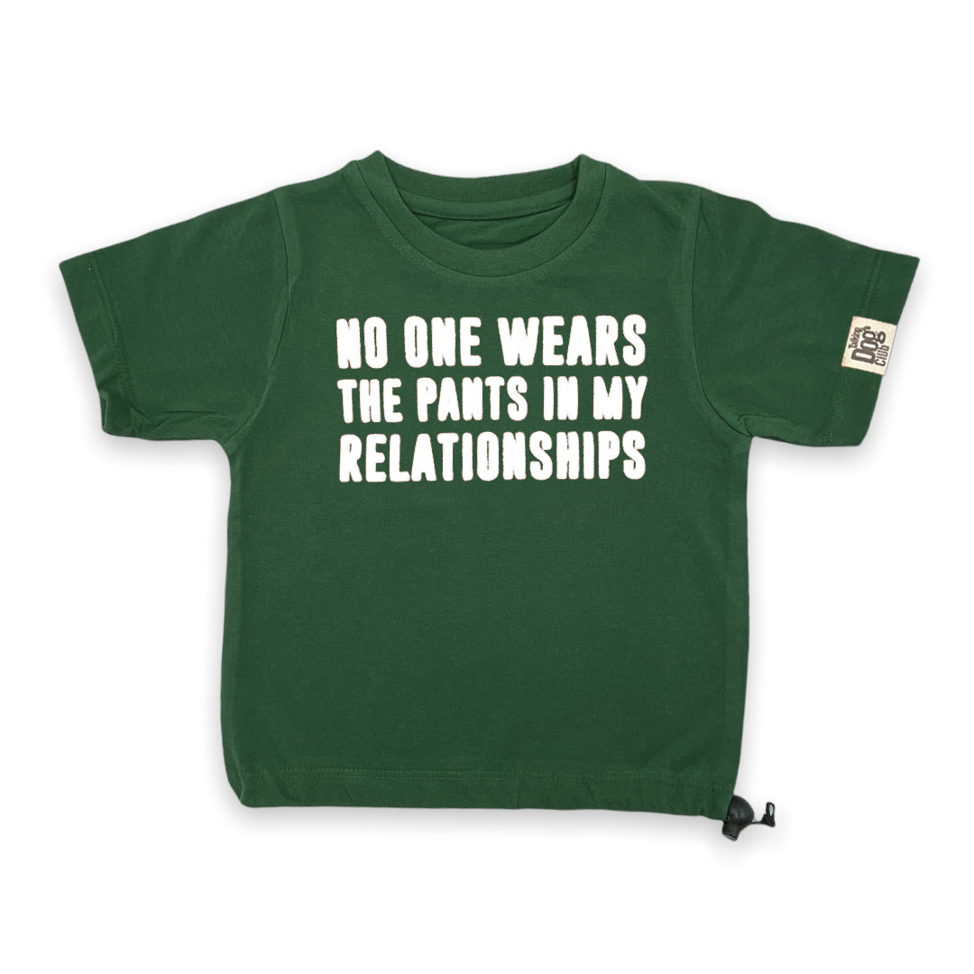 No One Wears Pants In My Relationships Dog Tee